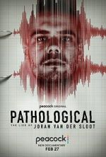 Watch Pathological: The Lies of Joran van der Sloot Soap2day