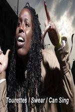 Watch Tourettes I Swear I Can Sing Soap2day