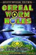 Watch Cereal Worm Holes 2 Soap2day