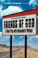 Watch Friends of God A Road Trip with Alexandra Pelosi Soap2day