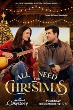 Watch All I Need for Christmas Soap2day