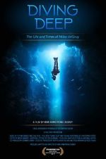 Watch Diving Deep: The Life and Times of Mike deGruy Soap2day