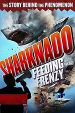 Watch Sharknado: Feeding Frenzy Soap2day
