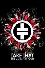 Watch Take That The Ultimate Tour Soap2day