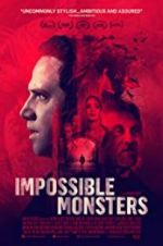 Watch Impossible Monsters Soap2day