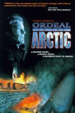 Watch Ordeal in the Arctic Soap2day