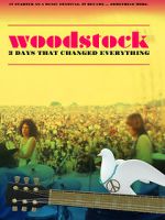 Watch Woodstock: 3 Days That Changed Everything Soap2day