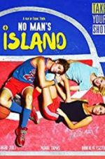 Watch No Man\'s Island Soap2day