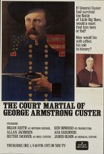 Watch The Court-Martial of George Armstrong Custer Soap2day