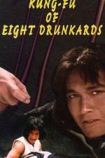 Watch Kung Fu of 8 Drunkards Soap2day