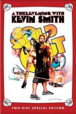 Watch Kevin Smith Sold Out - A Threevening with Kevin Smith Soap2day