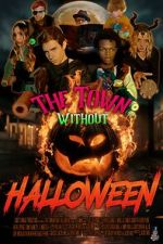 Watch The Town Without Halloween Soap2day
