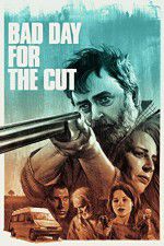 Watch Bad Day for the Cut Soap2day
