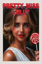 Watch Pretty Miss Lolly Soap2day
