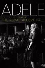 Watch Adele Live At The Royal Albert Hall Soap2day