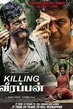 Watch Killing Veerappan Soap2day