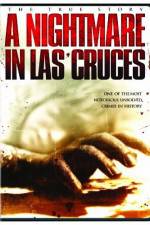 Watch A Nightmare in Las Cruces Soap2day
