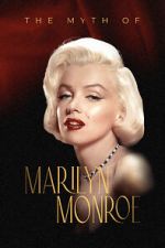 Watch The Myth of Marilyn Monroe Soap2day