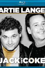 Watch Artie Lange Jack and Coke Soap2day