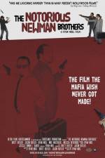 Watch The Notorious Newman Brothers Soap2day