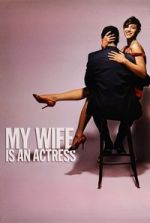 Watch My Wife Is an Actress Soap2day