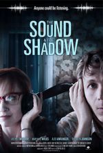 Watch The Sound and the Shadow Soap2day