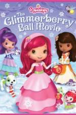Watch Strawberry Shortcake Glimmerberry Ball Soap2day