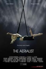 Watch The Aerialist Soap2day