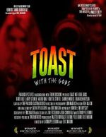 Watch Toast with the Gods Soap2day