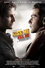 Watch Kiss Me, Kill Me Soap2day