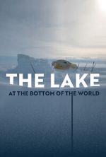 Watch The Lake at the Bottom of the World Soap2day