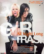 Watch Girltrash: All Night Long Soap2day