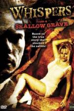 Watch Whispers from a Shallow Grave Soap2day