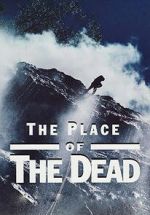 Watch The Place of the Dead Soap2day