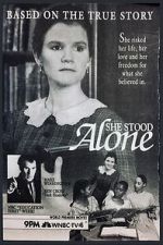Watch She Stood Alone Soap2day
