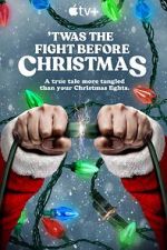 Watch The Fight Before Christmas Soap2day