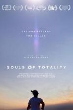 Watch Souls of Totality Soap2day