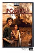 Watch Pompeii The Last Day Soap2day