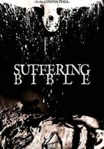 Watch Suffering Bible Soap2day