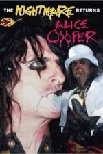 Watch Alice Cooper: The Nightmare Returns Soap2day