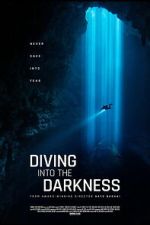 Watch Diving Into The Darkness Soap2day