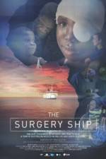 Watch The Surgery Ship Soap2day