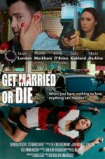 Watch Get Married or Die Soap2day