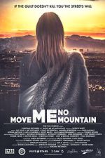 Watch Move Me No Mountain Soap2day