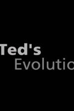 Watch Teds Evolution Soap2day