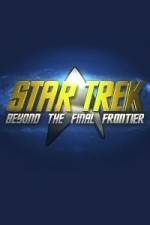 Watch Star Trek Beyond the Final Frontier Soap2day