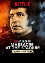 Watch ReMastered: Massacre at the Stadium Soap2day