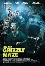 Watch Into the Grizzly Maze Soap2day