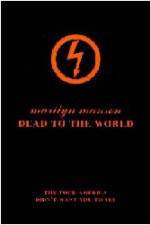 Watch Marilyn Manson - Dead to the World Soap2day