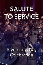 Watch Salute to Service: A Veterans Day Celebration (TV Special 2023) Soap2day